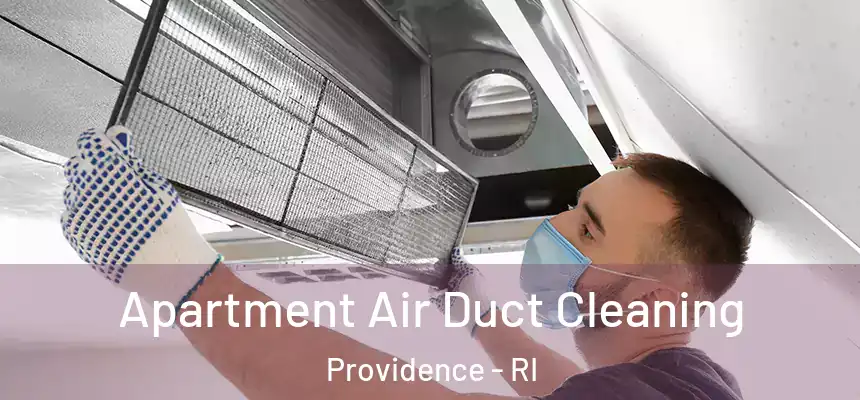  Apartment Air Duct Cleaning Providence - RI